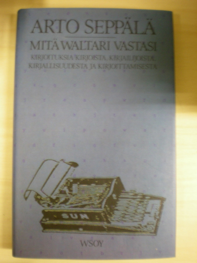 Arto Seppälä: Mitä Waltari vastasi