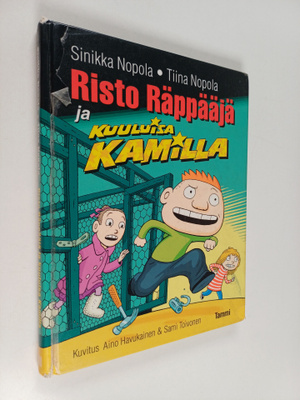 Sinikka Nopola ym. : Risto Räppääjä ja kuuluisa Kamilla