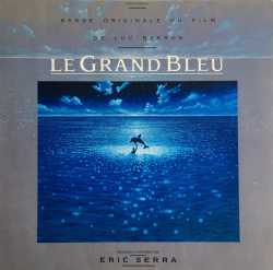 Eric Serra - Le Grand Bleu (Bande Originale Du Film De Luc B
