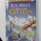 H.G. Wells: MEN LIKE GODS (Sis.postikulut) - pikkukuva 1