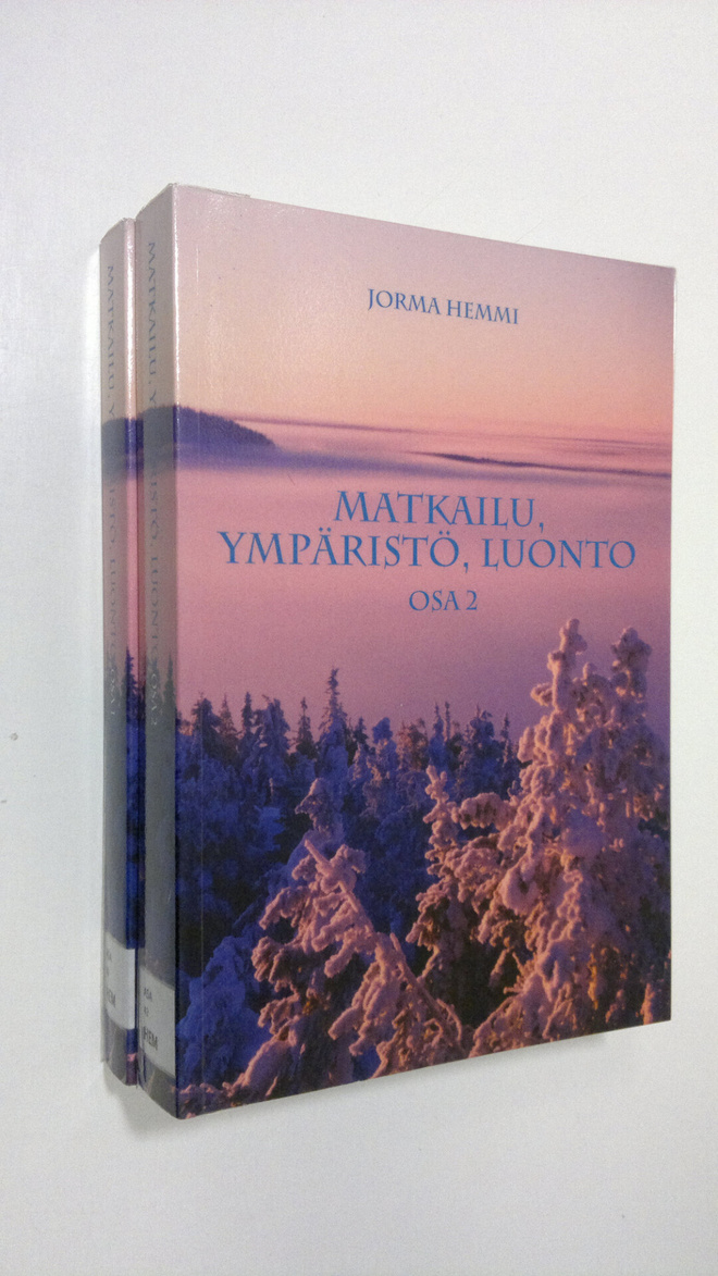 Jorma Hemmi : Matkailu, ympäristö, luonto 1-2