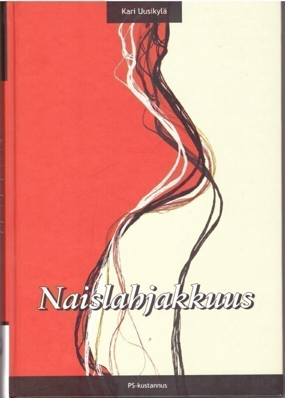 Kari Uusikylä - Naislahjakkuus