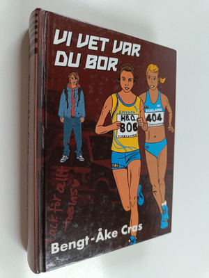 Bengt-Åke Cras : Vi vet var du bor