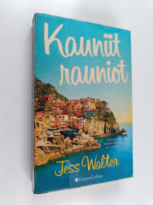 Jess Walter : Kauniit rauniot