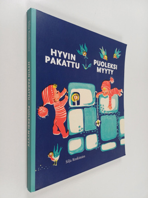 Silja Koskimies : Hyvin akattu - puoleksi myyty