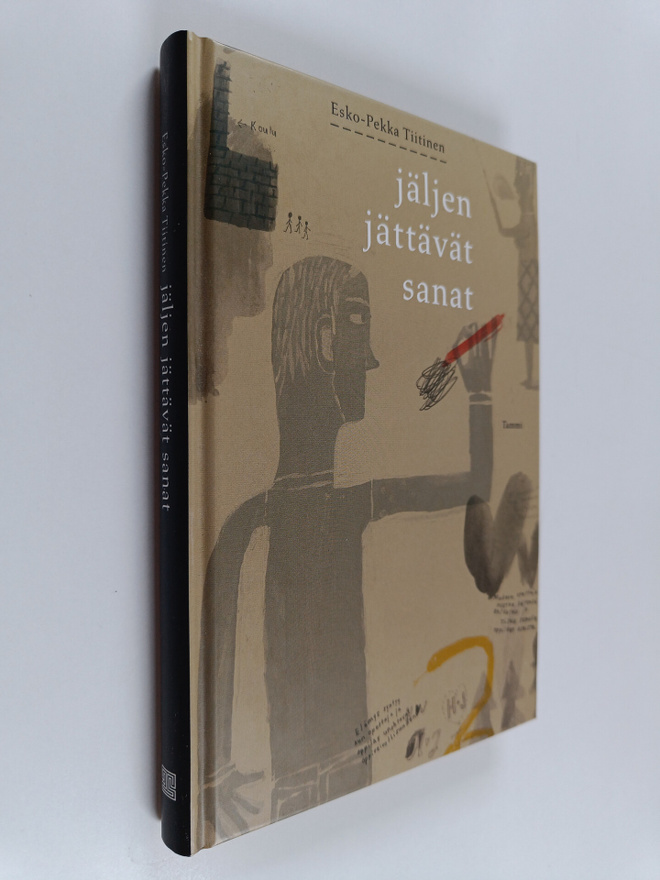 Esko-Pekka Tiitinen : Jäljen jättävät sanat
