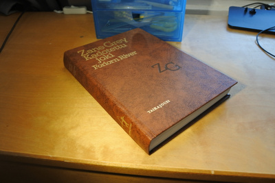 Zane Grey: Kadotettu joki Forlorn River, sidottu, hyvä
