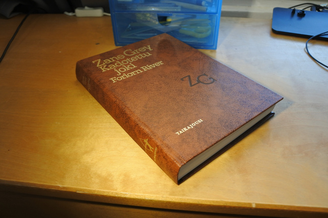 Zane Grey: Kadotettu joki Forlorn River, sidottu, hyvä