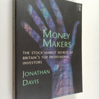Jonathan Davis : Money Makers : The Stock Market Secrets ... - pikkukuva 1