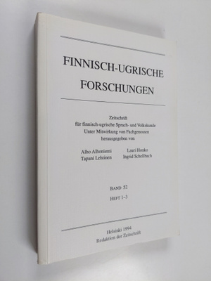 Finnisch-ugrische Forschungen Band 52, Heft 1-3 : Zeitsch...