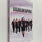Jenny Lehtinen : Vaakakapina : Lopeta laihdutus, aloita e... - pikkukuva 1