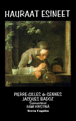 Pierre-Gilles de Gennes, Jacques Badoz: HAURAAT ESINEET