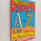 Michael Rosen : Michael Rosen's A-Z - The Best Children's... - pikkukuva 1