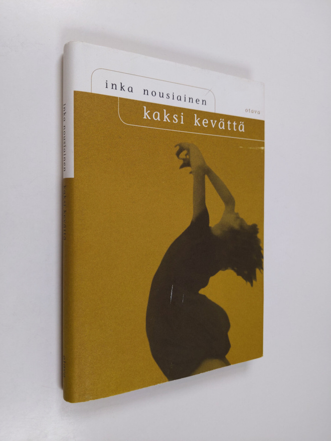 Inka Nousiainen : Kaksi kevättä