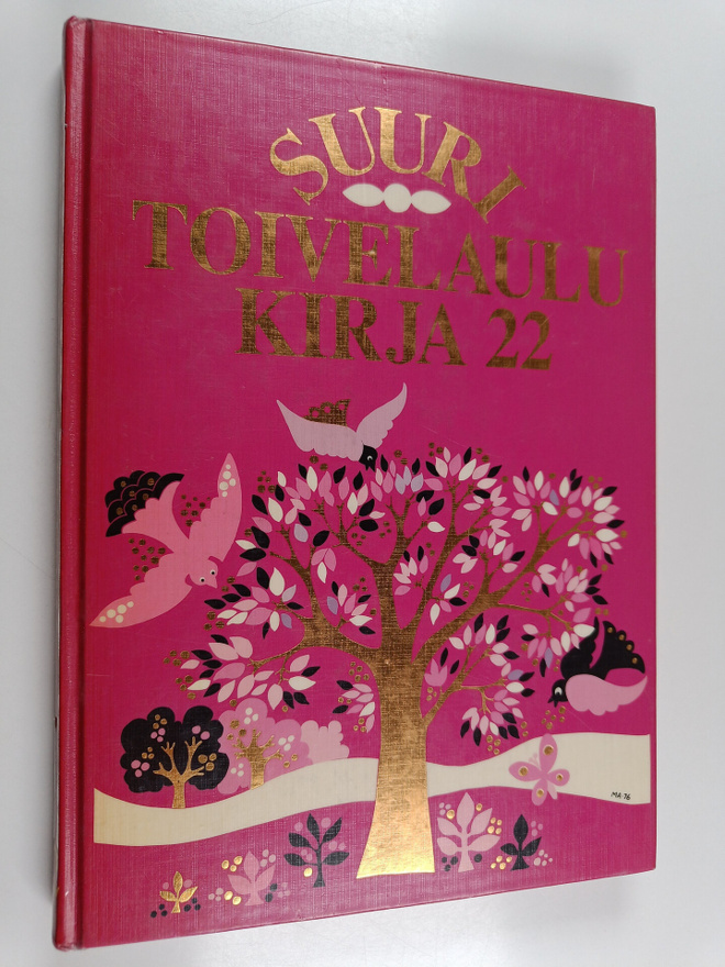 Virpi ym. (toim.) Kari : Suuri toivelaulukirja 22