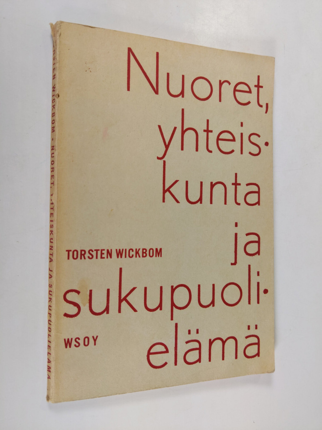 Torsten Wickbom : Nuoret, yhteiskunta ja sukupuolielämä