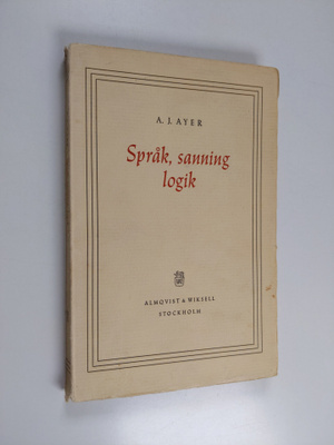 Alfred Jules Ayer : Språk, sanning, logik