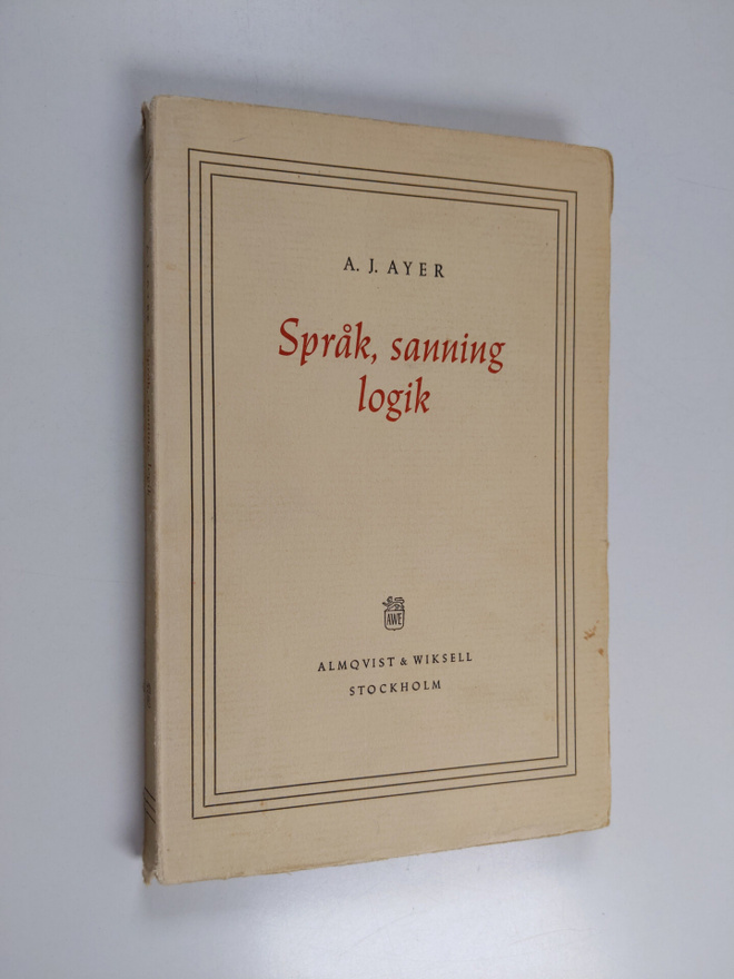 Alfred Jules Ayer : Språk, sanning, logik