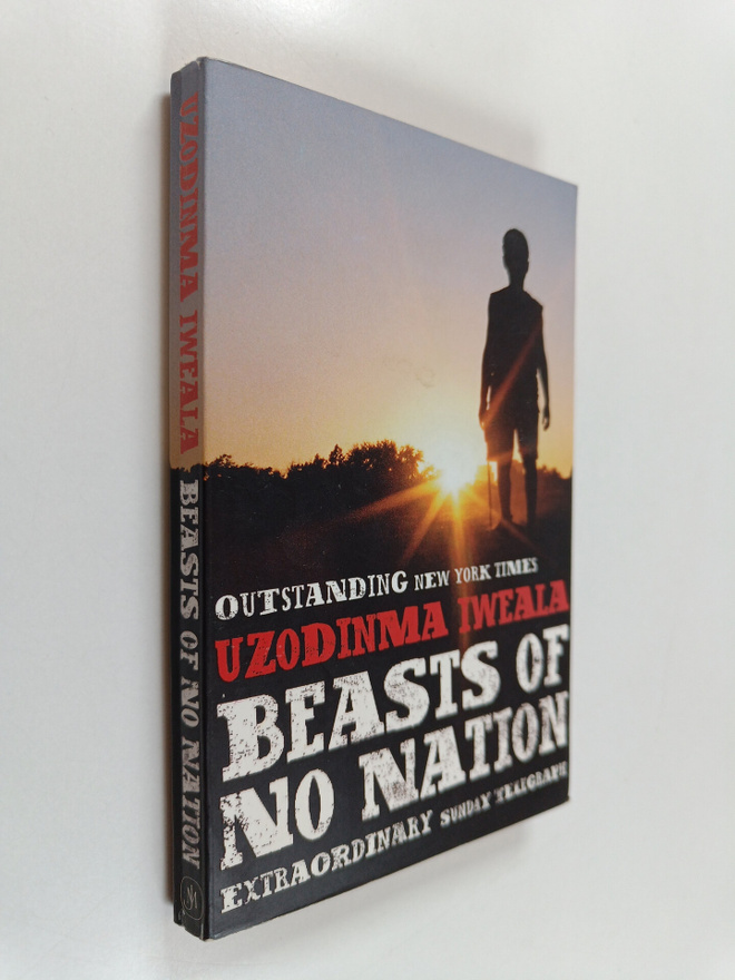 Uzodinma Iweala : Beasts of no nation