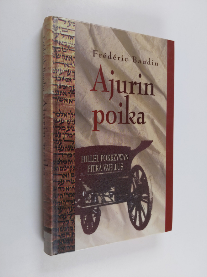 Frederic Baudin : Ajurin poika : Hillel Pokrzywan omaeläm...