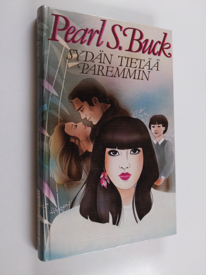 Pearl S. Buck : Sydän tietää paremmin