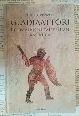 Philip Matyszak - Gladiaattori (sid.)