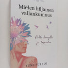 Yung Pueblo : Mielen hiljainen vallankumous : kohti kevey... - pikkukuva 1