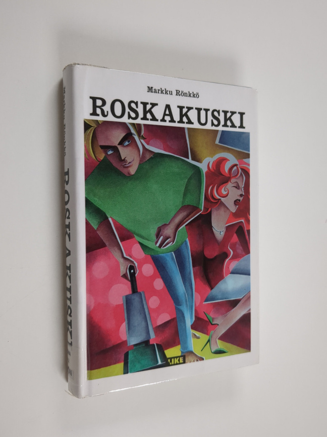 Markku Rönkkö : Roskakuski