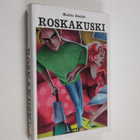Markku Rönkkö : Roskakuski - pikkukuva 1