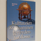 Kulttuurien kohtaaminen terveydenhuollossa - pikkukuva 1