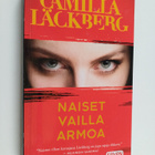 Camilla Läckberg : Naiset vailla armoa - pikkukuva 1