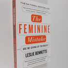 Leslie Bennetts : The Feminine Mistake - Are We Giving Up... - pikkukuva 1