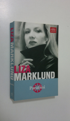 Liza Marklund : Paratiisi
