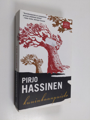 Pirjo Hassinen : Kuninkaanpuisto