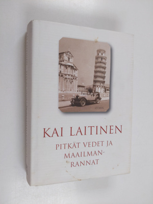 Kai Laitinen : Pitkät vedet ja maailmanrannat : esseitä e...