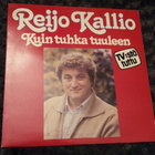 Reijo Kallio Kuin tuhka tuuleen CBS 85024 1981 PROMO COPY - pikkukuva 1