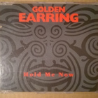 Golden Earing - Hold Me Now CDS - pikkukuva 1