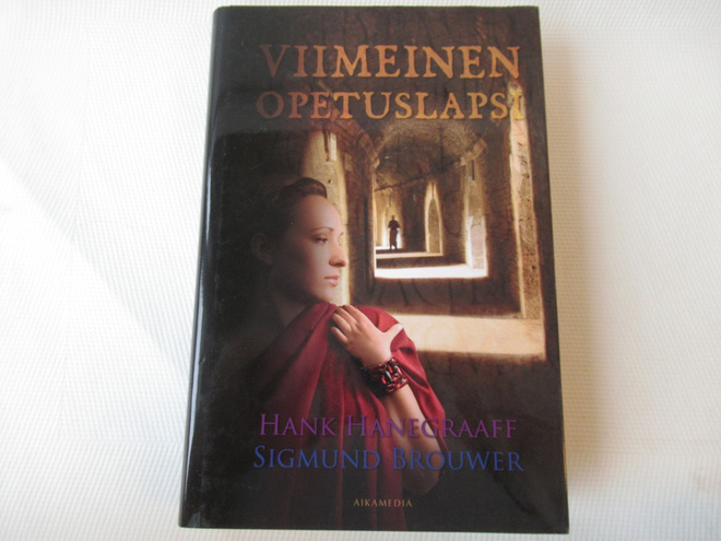 HANK HANEGRAAFF & SIGMUND BROUWER - VIIMEINEN OPETUSLAPSI