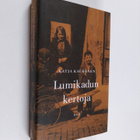 Katja Kaukonen : Lumikadun kertoja - pikkukuva 1