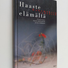 Päivi ym. (toim.) Hietanen : Haaste elämältä : kokemuksia... - pikkukuva 1
