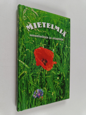 Mietelmiä, sananlaskuja ja sitaatteja