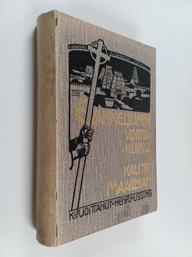 Henry Ussing : Evankeliumin voittokulku kautta maailman :...