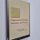 Raymond E. Miles : Organizational strategy, structure, an... - pikkukuva 1