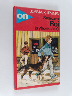 Jorma Kurvinen : Susikoira Roi ja yhdeksäs C