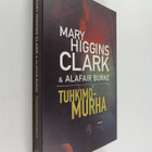 Mary Higgins Clark : Tuhkimomurha - pikkukuva 1