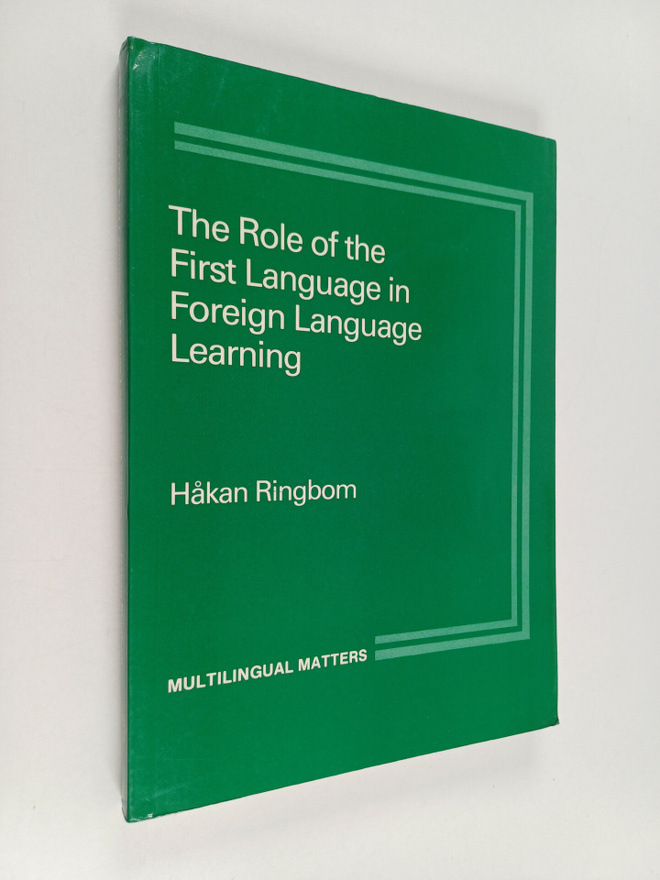 Hakan Ringbom : The role of the first language in foreign...