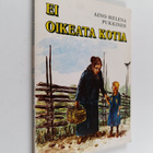 Aino-Helena Pukkinen : Ei oikeata kotia - pikkukuva 1