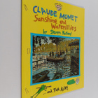 True Kelley : Claude Monet: Sunshine and Waterlilies - Su... - pikkukuva 1