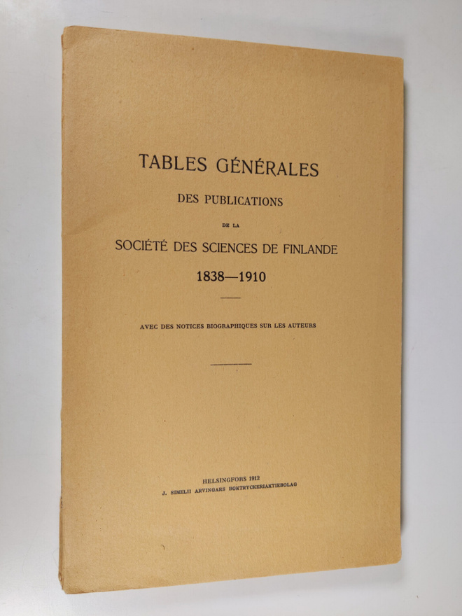 Georg Schauman : Tables generales des publications de la ...