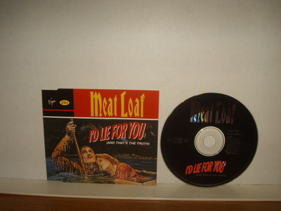 Meat Loaf CDS I'd Lie For You (And That's The Truth) + 2